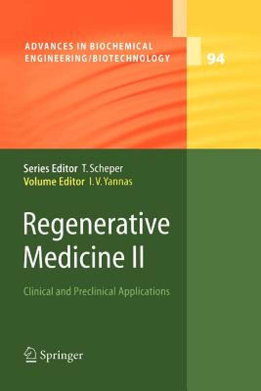 【预售】Regenerative Medicine II: Clinical and Preclinical