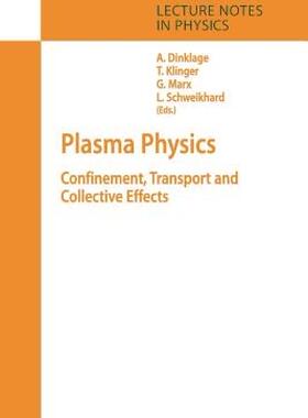 【预售】Plasma Physics: Confinement, Transport and