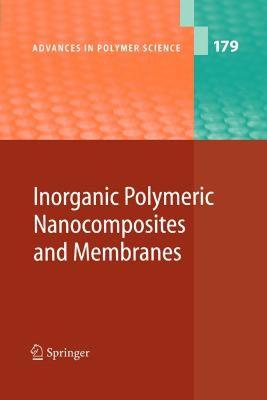 【预售】Inorganic Polymeric Nanocomposites and Membranes