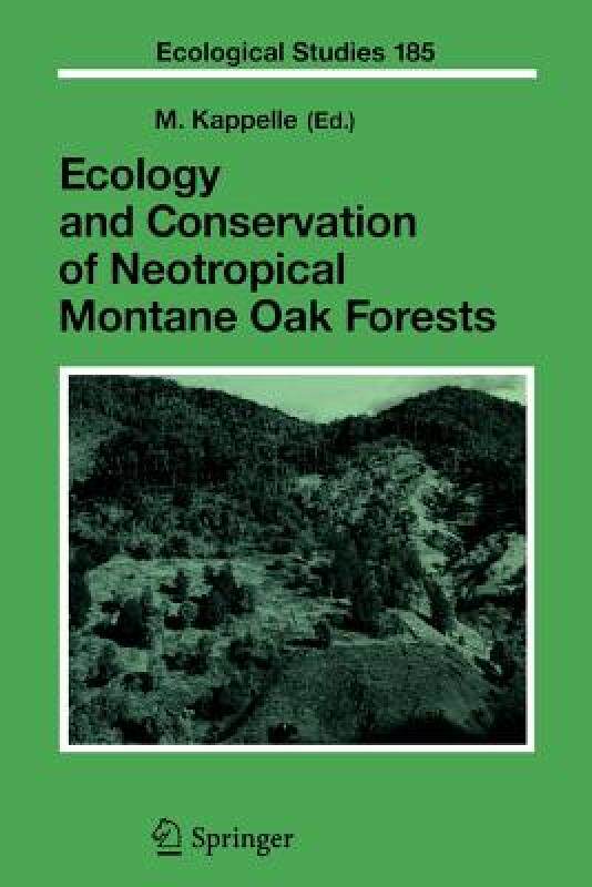 【预售】Ecology and Conservation of Neotropical Montane Oak