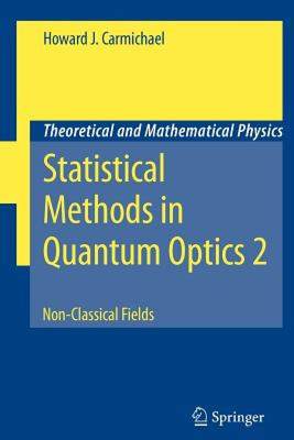 【预售】Statistical Methods in Quantum Optics 2: