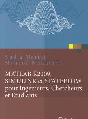 【预售】MATLAB R2009, SIMULINK Et STATEFLOW Pour Ingenieurs