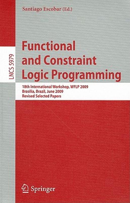 【预售】Functional and Constraint Logic Programming: 18th