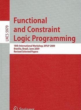 【预售】Functional and Constraint Logic Programming: 18th