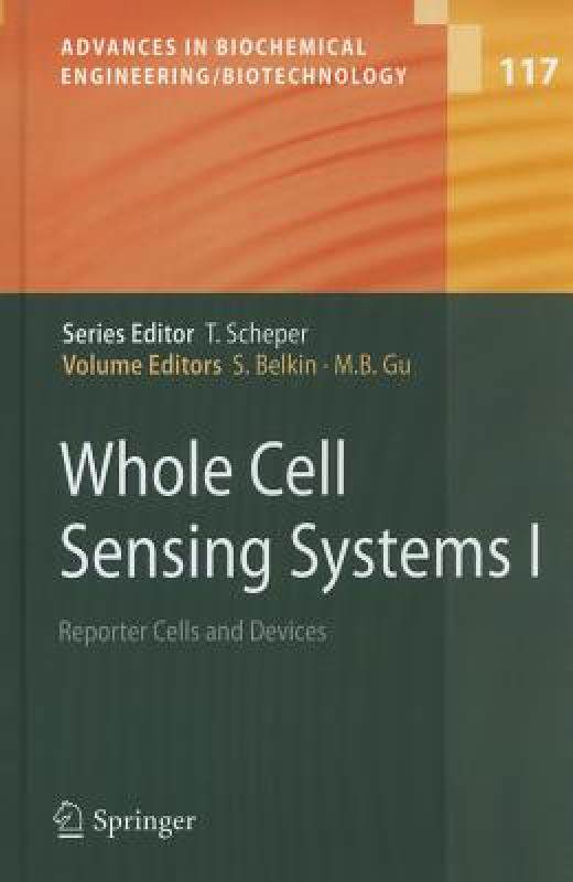 【预售】Whole Cell Sensing Systems I: Reporter Cells and