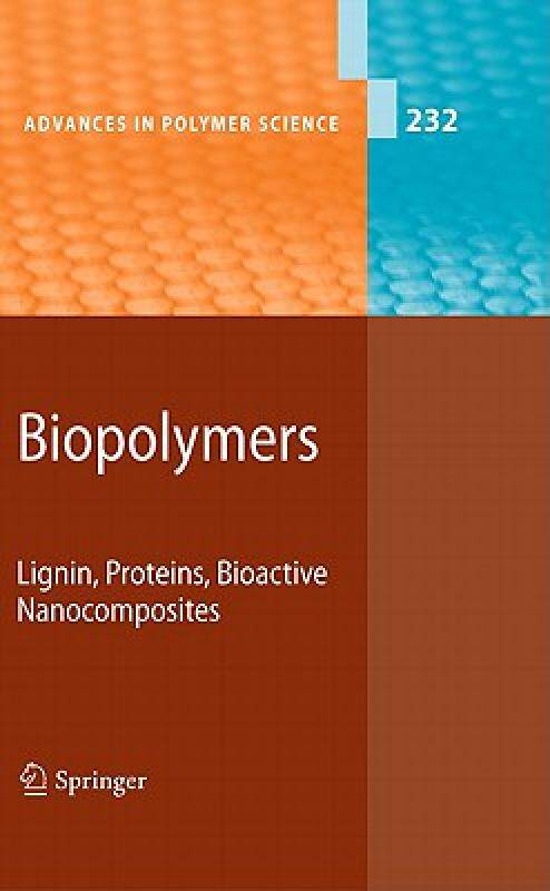 【预售】Biopolymers: Lignin, Proteins, Bioactive
