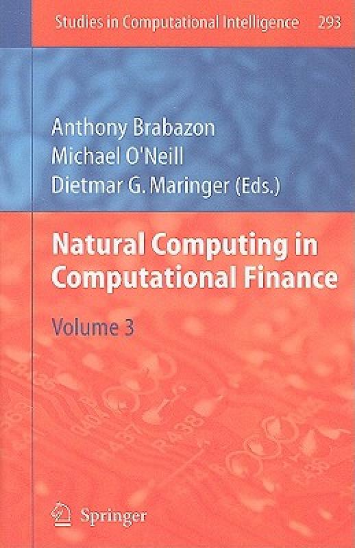【预售】Natural Computing in Computational Finance, Volume