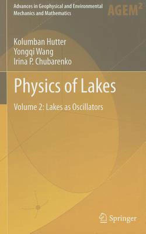 【预售】Physics of Lakes, Volume 2: Lakes as Oscillators