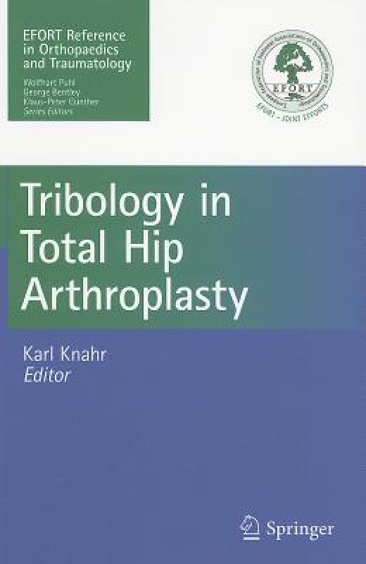 【预售】Tribology in Total Hip Arthroplasty