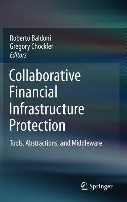 【预售】Collaborative Financial Infrastructure Protection: