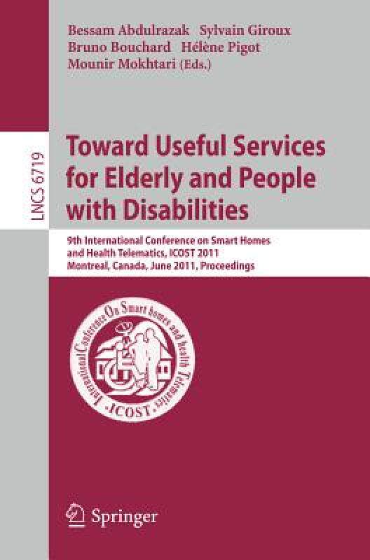 【预售】Towards Useful Services for Elderly and People with