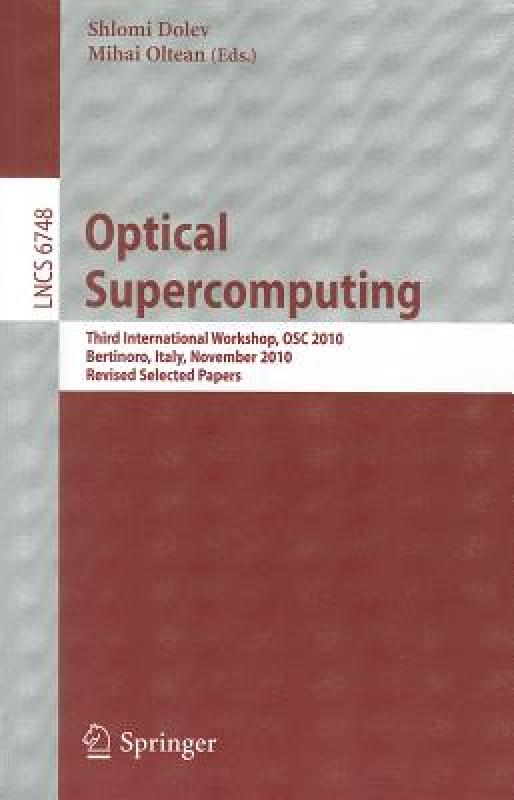 【预售】Optical Supercomputing: Third International
