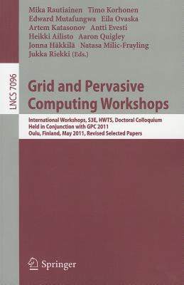 【预售】Grid and Pervasive Computing Workshops: