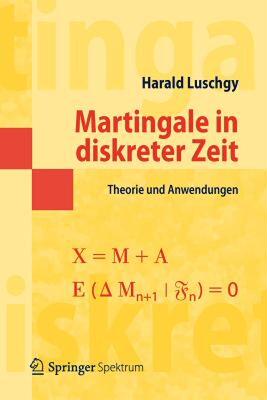 【预售】Martingale in Diskreter Zeit: Theorie Und