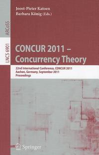 Theory 22nd Concurrency 2011 预售 CONCUR