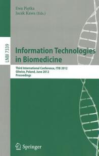 【预售】Information Technologies in Biomedicine: Third