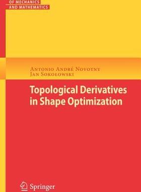【预售】Topological Derivatives in Shape Optimization