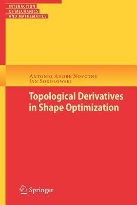【预售】Topological Derivatives in Shape Optimization