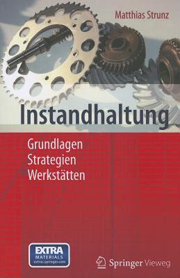 【预售】Instandhaltung: Grundlagen - Strategien -