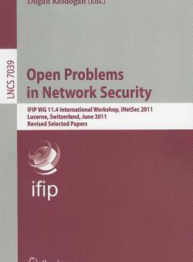 【预售】Open Problems in Network Security: IFIP WG 11.4