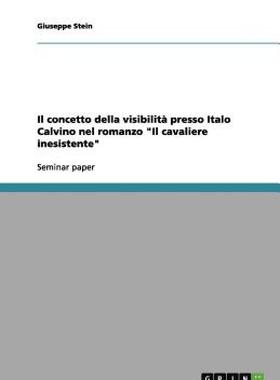 【预售】Il Concetto Della Visibilit Presso Italo Calvino Nel