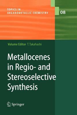 【预售】Metallocenes in Regio- And Stereoselective