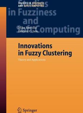 【预售】Innovations in Fuzzy Clustering: Theory and