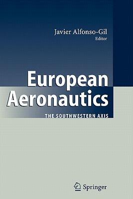 【预售】European Aeronautics: The Southwestern Axis