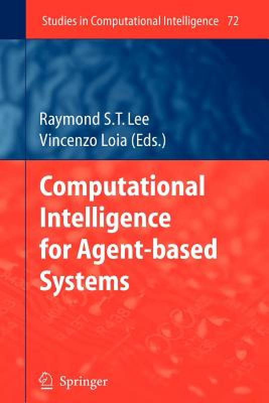【预售】Computational Intelligence for Agent-Based Systems