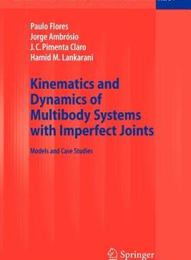 【预售】Kinematics and Dynamics of Multibody Systems with