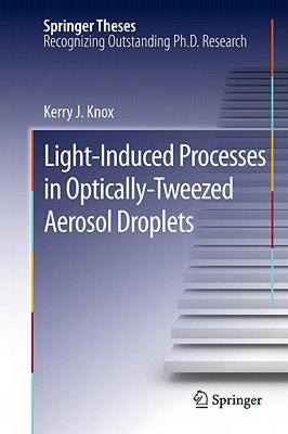 【预售】Light-Induced Processes in Optically-Tweezed Aerosol