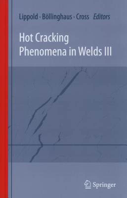 【预售】Hot Cracking Phenomena in Welds III
