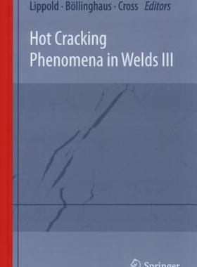 【预售】Hot Cracking Phenomena in Welds III