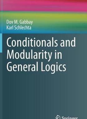 【预售】Conditionals and Modularity in General Logics