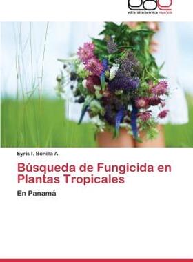 【预售】Busqueda de Fungicida En Plantas Tropicales