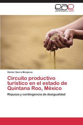 【预售】Circuito Productivo Turistico En El Estado de