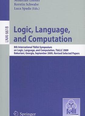 【预售】Logic, Language, and Computation: 8th International