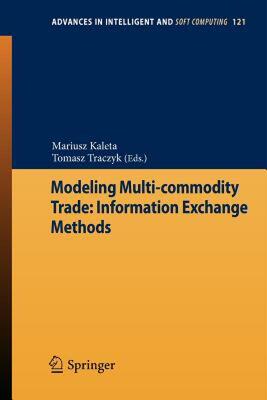 【预售】Modeling Multi-Commodity Trade: Information Exchange
