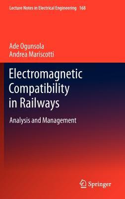 【预售】Electromagnetic Compatibility in Railways: Analysis