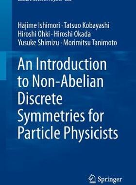 【预售】An Introduction to Non-Abelian Discrete Symmetries