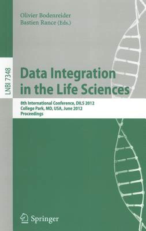 【预售】Data Integration in the Life Sciences: 8th