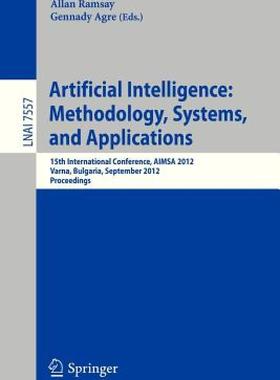 【预售】Artificial Intelligence: Methodology, Systems, and