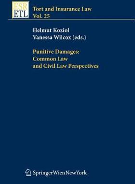 【预售】Punitive Damages: Common Law and Civil Law
