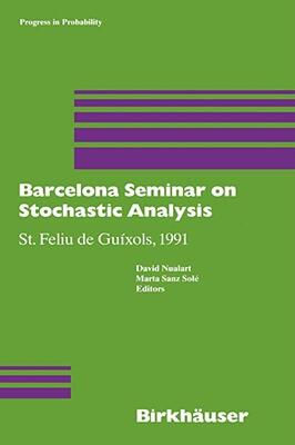 【预售】Barcelona Seminar on Stochastic Analysis: St. Feliu
