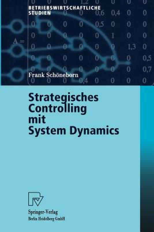 【预售】Strategisches Controlling Mit System Dynamics