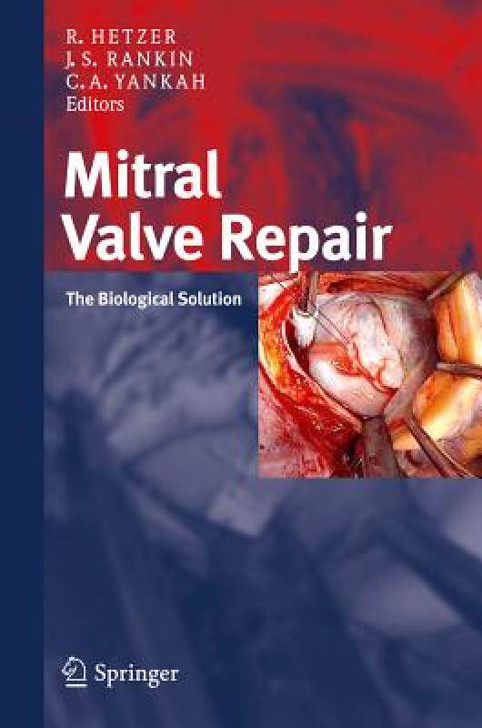 【预售】Mitral Valve Repair: The Biological Solution