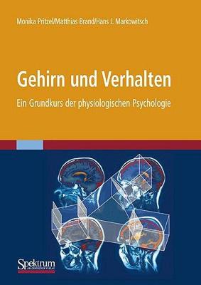 【预售】Gehirn Und Verhalten: Ein Grundkurs der