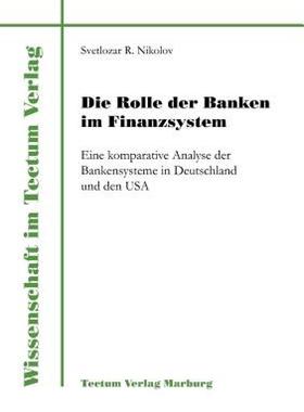 【预售】Die Rolle Der Banken Im Finanzsystem