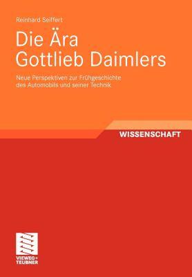 【预售】Die Ara Gottlieb Daimlers: Neue Perspektiven Zur