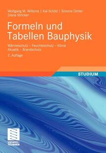 【预售】Formeln Und Tabellen Bauphysik: Warmeschutz -